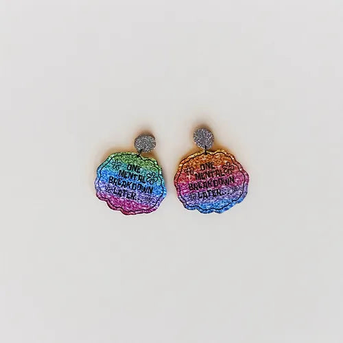 "One Mental Breakdown Later..." Earrings