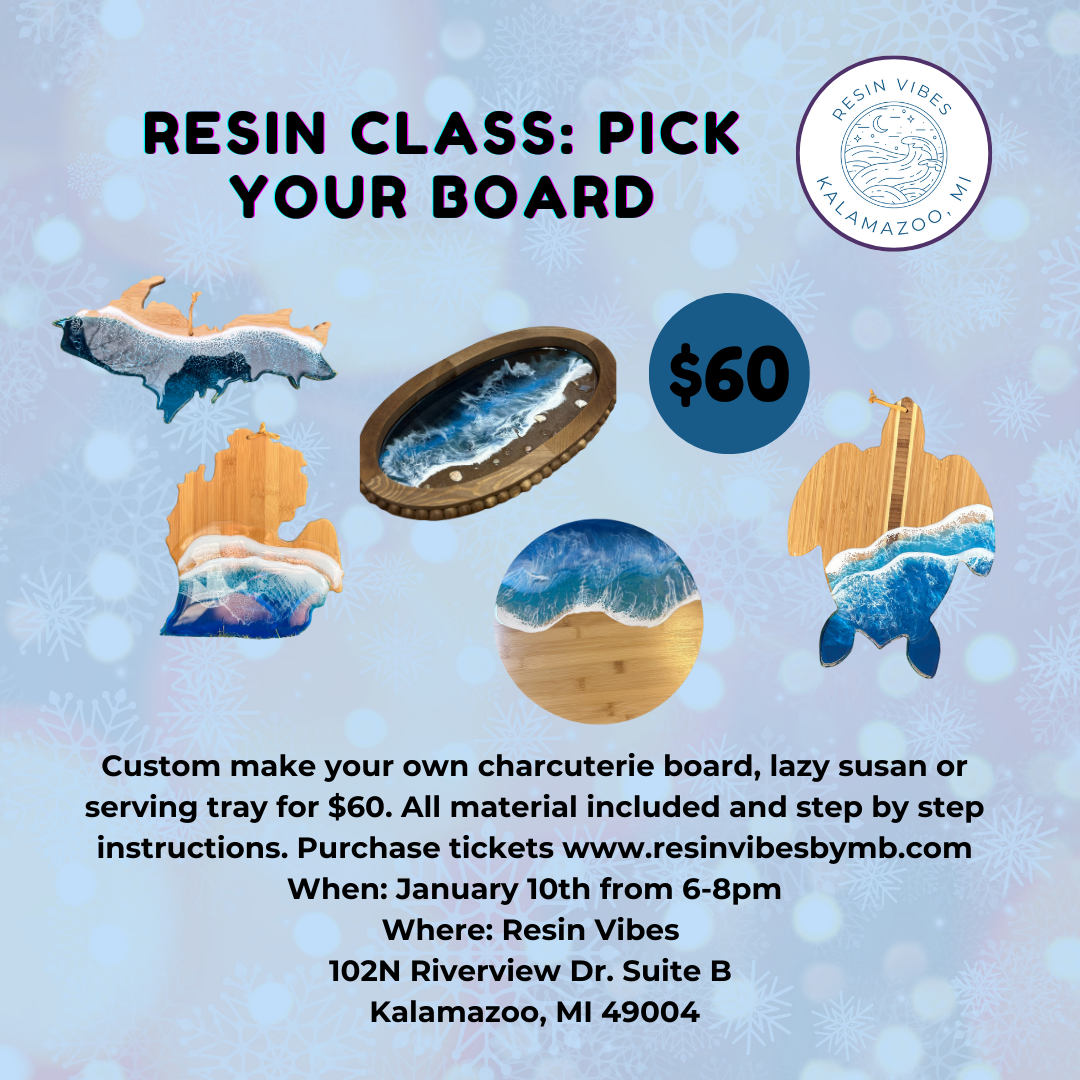 Resin Class: Pick you board at Resin Vibes Studio